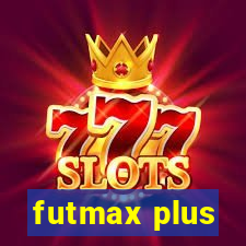 futmax plus